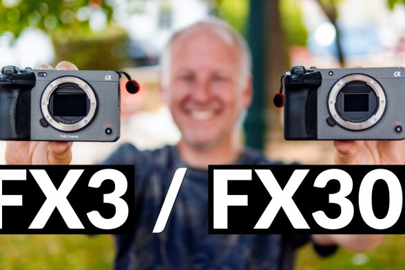 Sony FX3 vs Sony FX30 The Choice is not that EASY