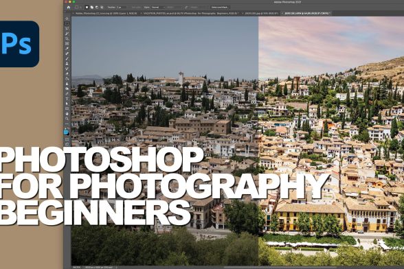 Photoshop for Photography Beginners FREE COURSE
