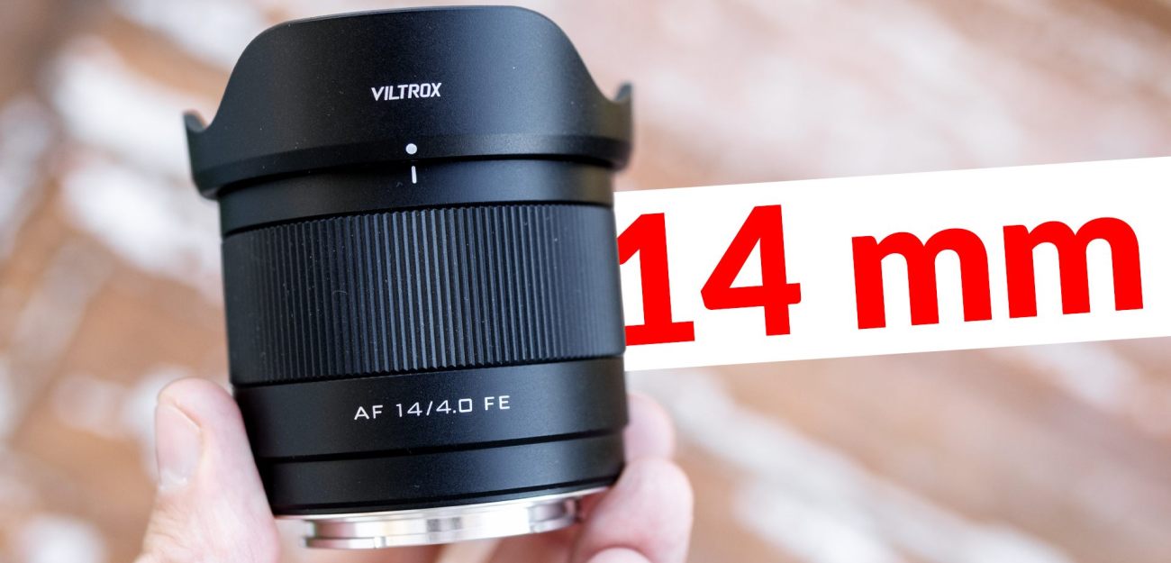 Viltrox AF 14mm F4 0 Air The cheapest wide angle lens with AF for Sony E  Is it worth it