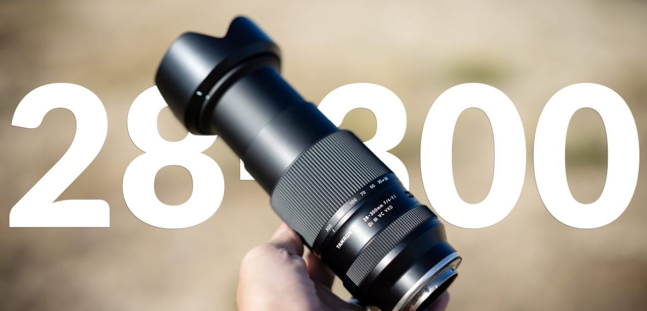 Tamron 28 300 mm f 4 7 1 An    all in one    lens that delivers At a cost though